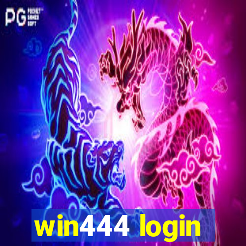 win444 login